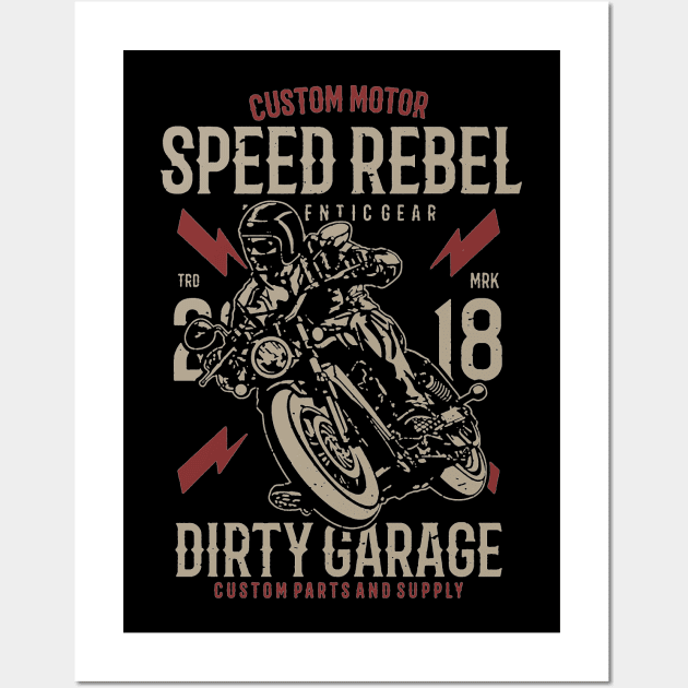 Speed Rebel Dirty Garage Wall Art by JakeRhodes